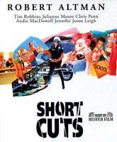 Смотреть Онлайн Короткие истории / Short Cuts [1993]